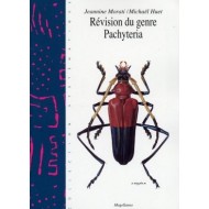 Jeannine Morati & Michaël Huet  Révision du genre Pachyteria