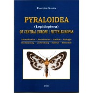 Slamka F., 2022: Pyraloidea (Lepidoptera) of Central Europe / Mitteleuropas