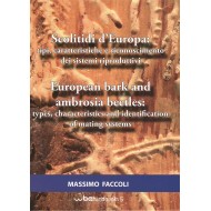 Faccoli M., 2015: European bark and ambrosia beetles: types, characteristics and identification of mating systems