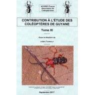 TOUROULT J., 2017: CONTRIBUTION A LÉTUDE DES COLÉOPTÉRES DE GUYANE, XI.