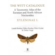 RONKAY L., RONKAY G., GYULAI P.,VARGA Z., 2017:TAXONOMIC ATLAS OF THE EURASIAN AND NORTH AFRICAN NOCTUIDEA (XYLENINAE I.)