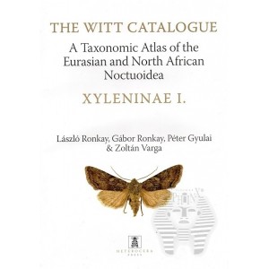 https://www.entosphinx.cz/1397-4549-thickbox/ronkay-l-ronkay-g-gyulai-pvarga-z-2017-taxonomic-atlas-of-the-eurasian-and-north-african-noctuidea-xyleninae-i.jpg