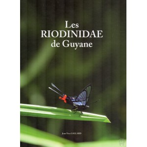 https://www.entosphinx.cz/1464-4844-thickbox/gallard-j-y-2017-les-riodinidae-de-guyane.jpg