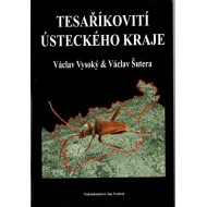 Vysoký V., Šutera V., 2021: Tesaříkovití Ústeckého kraje