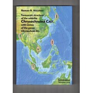 Holynski R. B., 2009: Taxonomic structure of the subtribe Chrysochroina Cast.