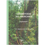 MARTINS, U.R. 2004 CERAMBYCIDAE SUL-AMERICANOS (COLEOPTERA). Suplemento 1