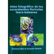 Micó E. & Galante E., 2002: Atlas fotográfico de los escarabeidos florícolas íbero-baleares 